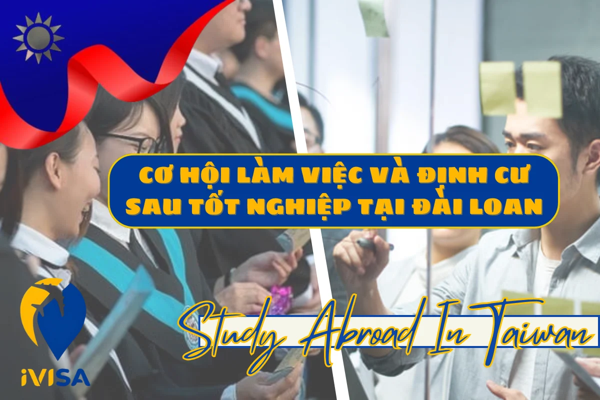 co-hoi-lam-viec-va-dinh-cu-sau-tot-nghiep-tai-dai-loan