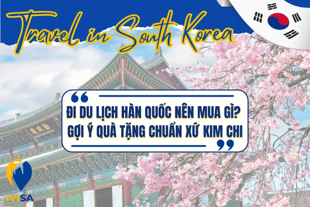 di-du-lich-han-quoc-nen-mua-gi