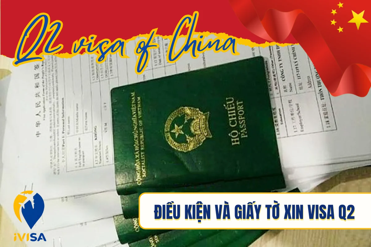 dieu-kien-va-giay-to-xin-visa-q2