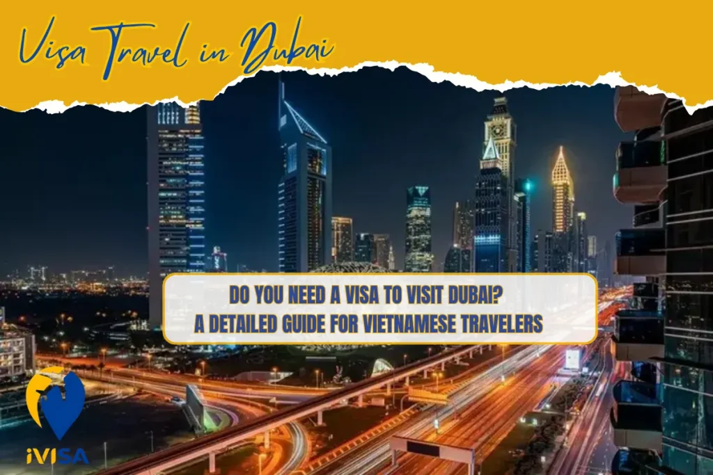 do-you-need-a-visa-to-visit-dubai
