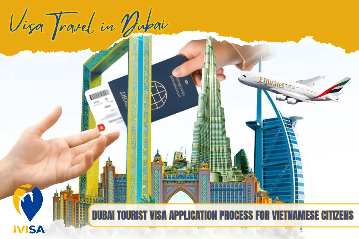 dubai-tourist-visa-application-process-for-vietnamese-citizens