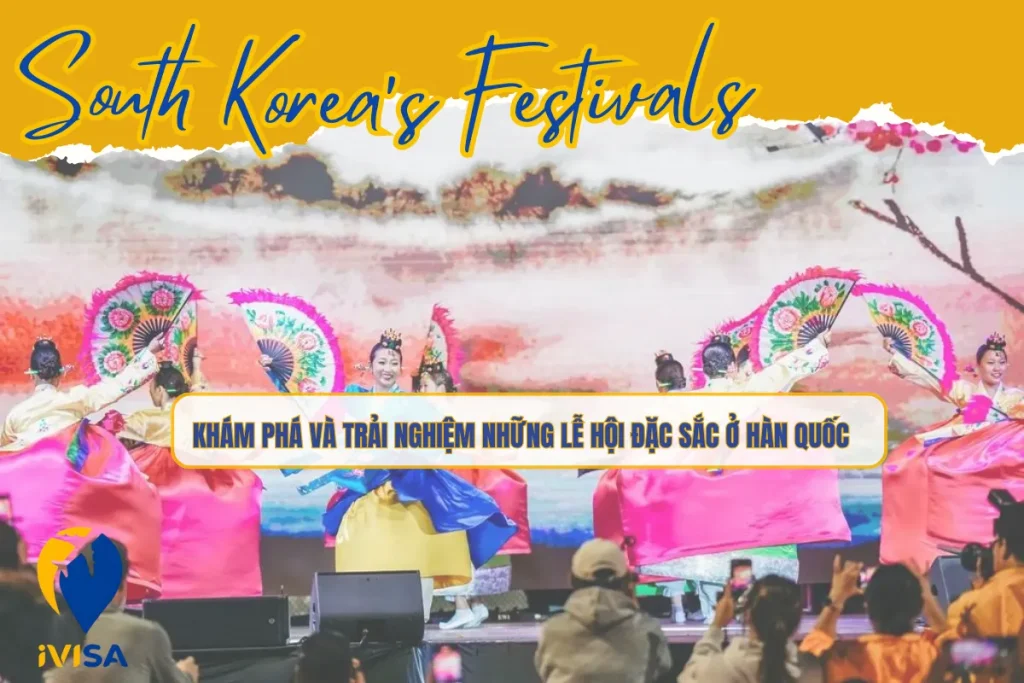 kham-pha-va-trai-nghiem-nhung-le-hoi-dac-sac-o-han-quoc