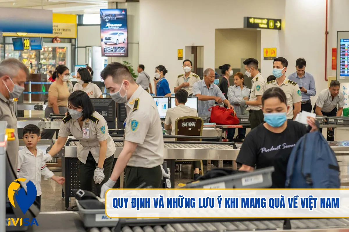 quy-dinh-va-nhung-luu-y-khi-mang-qua-ve-viet-nam