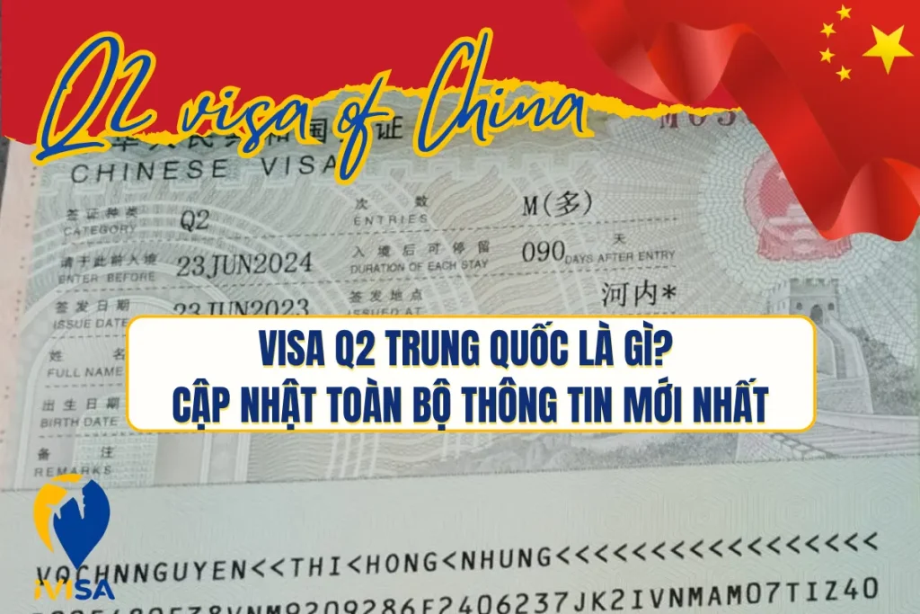 visa-q2-trung-quoc-la-gi