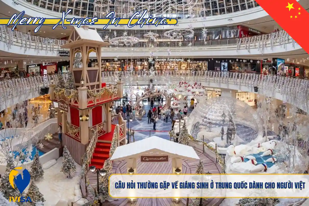 cau-hoi-thuong-gap-ve-giang-sinh-o-trung-quoc-danh-cho-nguoi-viet