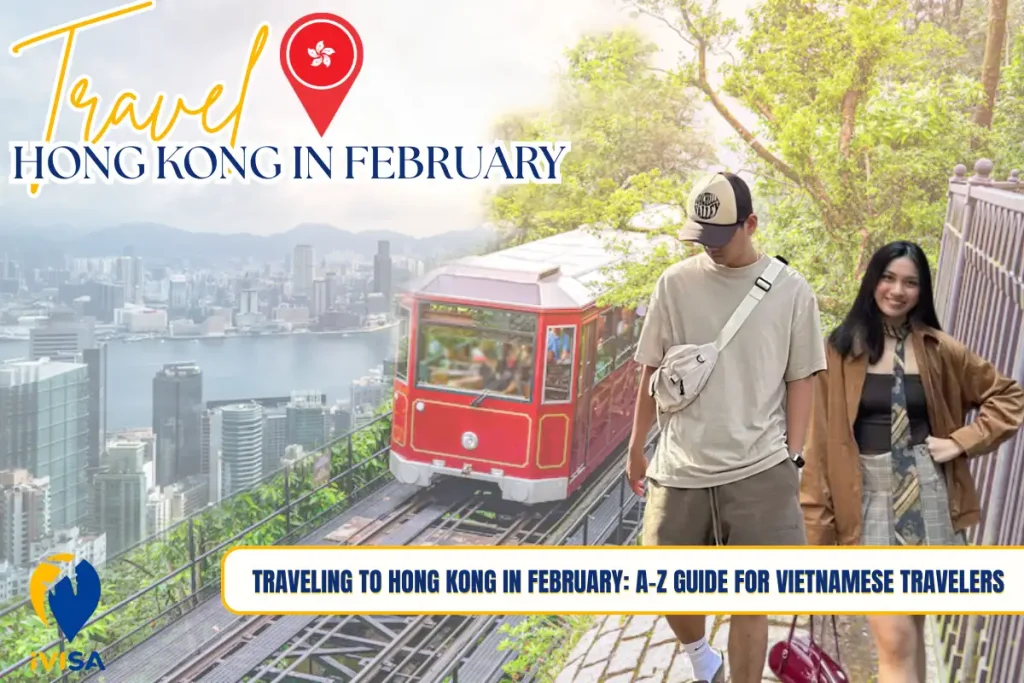 traveling-to-hong-kong-in-february-a-z-guide-for-vietnamese-travelers