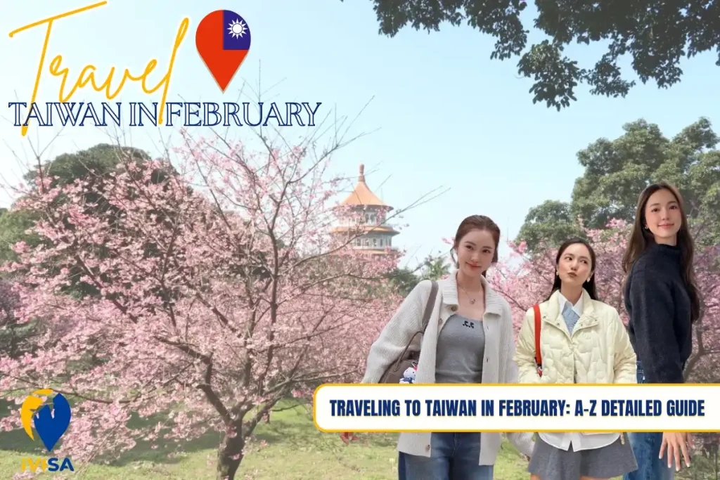 traveling-to-taiwan-in-february-a-z-detailed-guide
