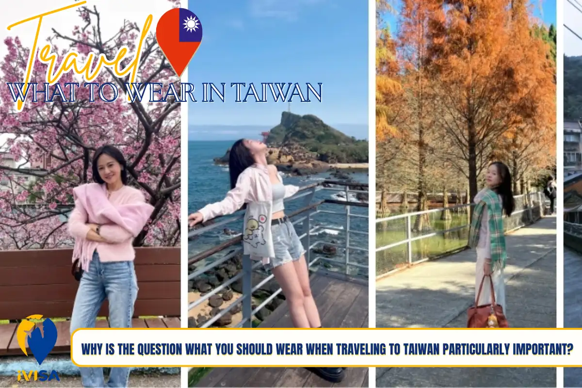 why-is-the-question-what-you-should-wear-when-traveling-to-taiwan-particularly-important